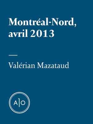 cover image of Montréal-Nord, avril 2013